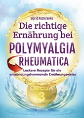 Die richtige Ernährung bei Polymyalgia Rheumatica