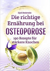 Die richtige Ernährung bei Osteoporose
