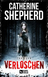 Verloschen: Thriller
