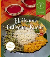 Heilsame indische Küche