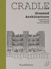 CRADLE Book: Greened Architecture