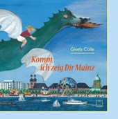 Komm, ich zeig dir Mainz