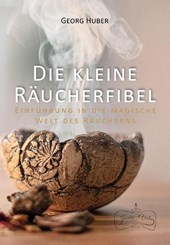 Die kleine Räucherfibel