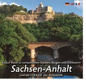 Mittelalterlicher Burgen- u. Schlösserlandschaft SACHSEN-ANHALT