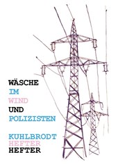 Wäsche im Wind und Polizisten
