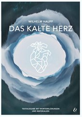 Das kalte Herz - Wilhelm Hauff