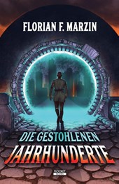 Die gestohlenen Jahrhunderte