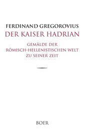 Der Kaiser Hadrian