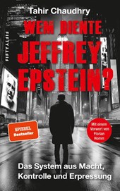 Wem diente Jeffrey Epstein?