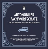 Automobiler Fachwortschatz zur Beschreibung historischer Fahrzeuge