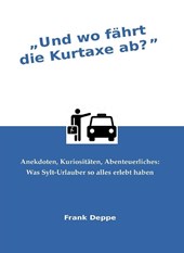 Und wo fährt die Kurtaxe ab?