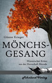 Merode-Trilogie 2 - Mönchsgesang