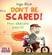 Don't Be Scared! - Non abbiate paura!