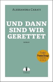 Und dann sind wir gerettet