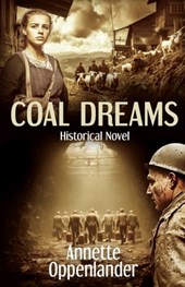 Coal Dreams: Historical Novel