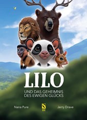 Lilo und das Geheimnis des ewigen Glücks