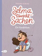 Selma tauscht Sachen. Ein Hundeleben