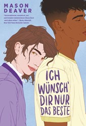 Ich wünsch' dir nur das Beste