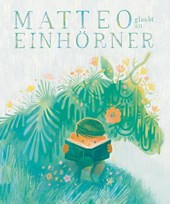 Matteo glaubt an Einhörner