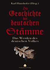 Die Geschichte der deutschen Stämme