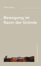Bewegung im Raum der Gründe