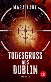 Todesgruß aus Dublin