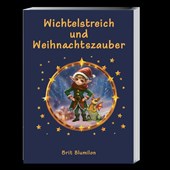 Wichtelstreich und Weihnachtszauber