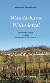 Wanderbares Weinviertel