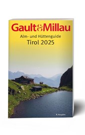 Gault&Millau Alm- und Hüttenguide Tirol 2025