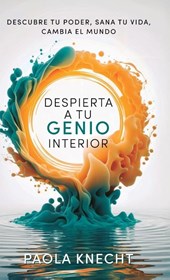 Despierta a tu genio interior