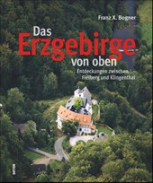 Das Erzgebirge von oben