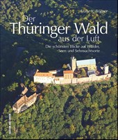 Der Thüringer Wald aus der Luft
