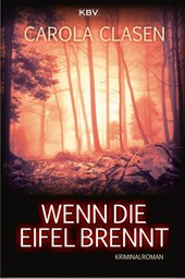 Wenn die Eifel brennt