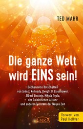 DIE GANZE WELT WIRD EINS SEIN!