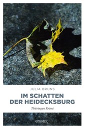 Im Schatten der Heidecksburg