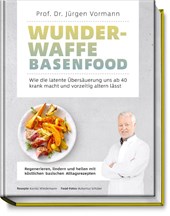 Wunderwaffe Basenfood