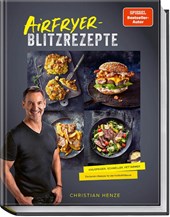 Airfryer-Blitzrezepte