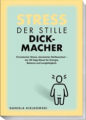 Der stille Dickmacher