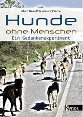 Hunde ohne Menschen