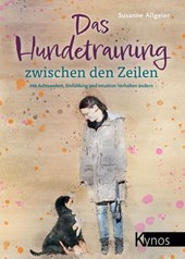 Das Hundetraining zwischen den Zeilen