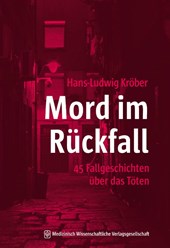 Mord im Rückfall