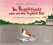 Der Flugplatzspatz nahm auf dem Flugblatt Platz