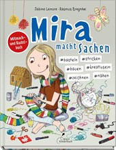 Mira macht Sachen - #basteln #stricken #bauen #kreativsein #zeichnen #nähen