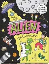 Galaktisch geheime Alien-Geheimnisse
