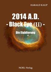 2014 A.D. - Black eye (Band II) -