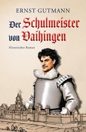 Der Schulmeister von Vaihingen
