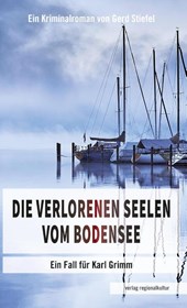 Die verlorenen Seelen vom Bodensee