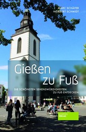 Gießen zu Fuß