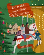 Ein perfekt unperfektes Weihnachten