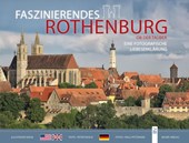 Faszinierendes Rothenburg ob der Tauber